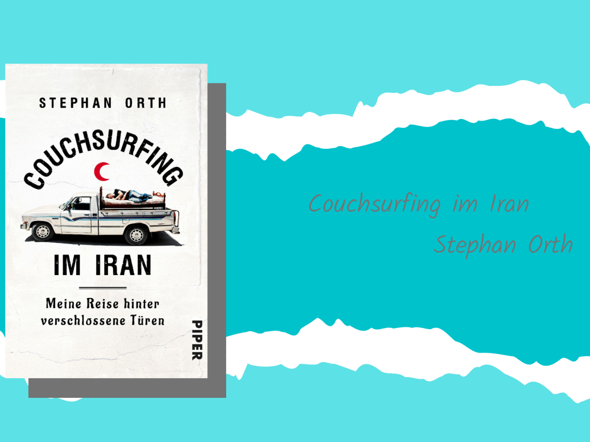 Backpackingreise durch den Iran